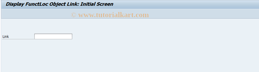 SAP TCode IN06 - Display FunctLoc Object Link