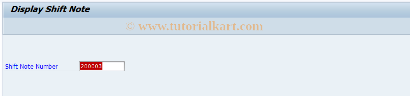 SAP TCode ISHN3 - Display Shift Note