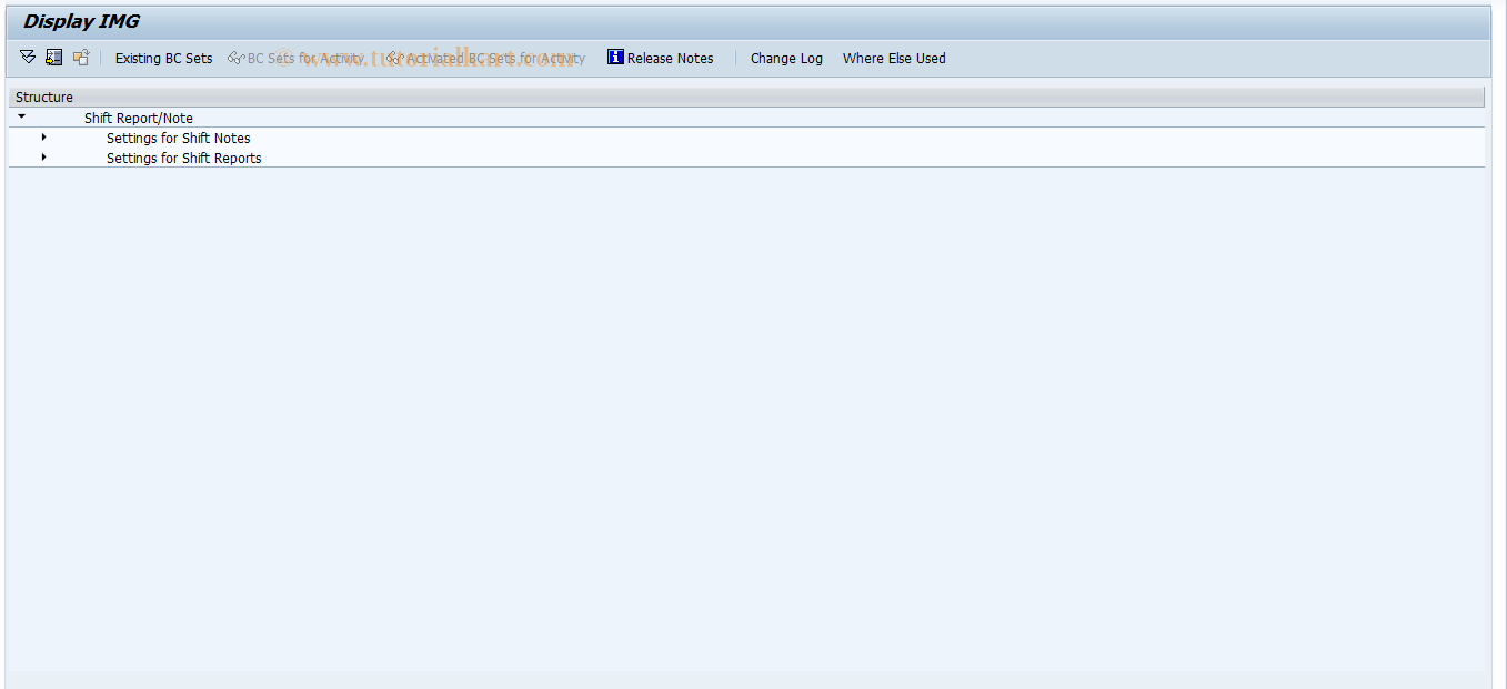 SAP TCode ISHRN - IMG Shift Report and Shift Note