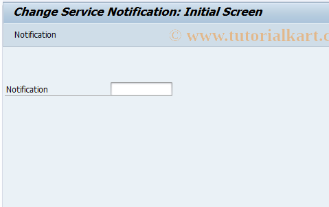 SAP TCode IW52 - Change Service Notification