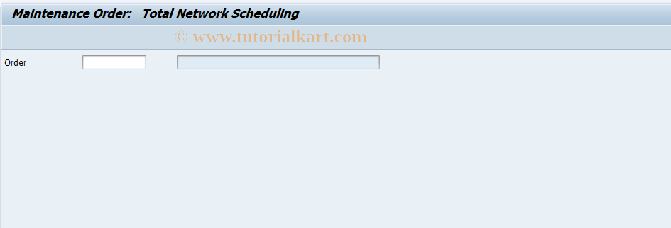 SAP TCode IW70 - Orders Overall Network Scheduling