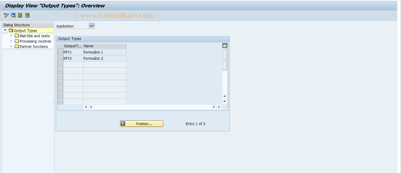 SAP TCode J1BL - Maintain Output types (N.Fiscal)