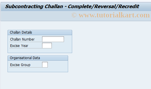 SAP TCode J1IF13 - Challan Complete/Reverse/Recredit