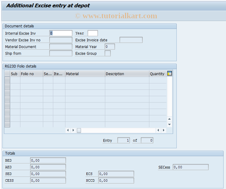 SAP TCode J1IGA - Additional Excise Entry at Depot