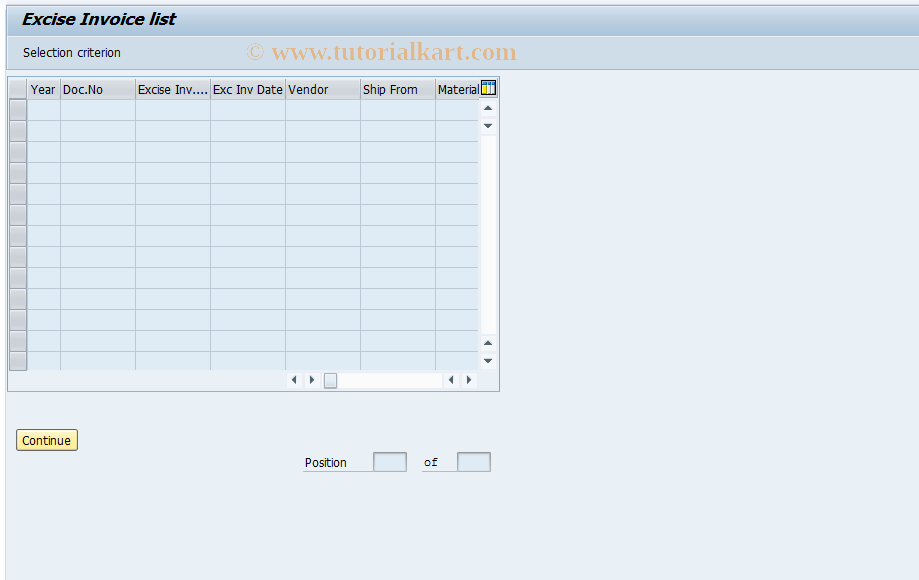 SAP TCode J1IK - Selection of Excise Invoice - Common