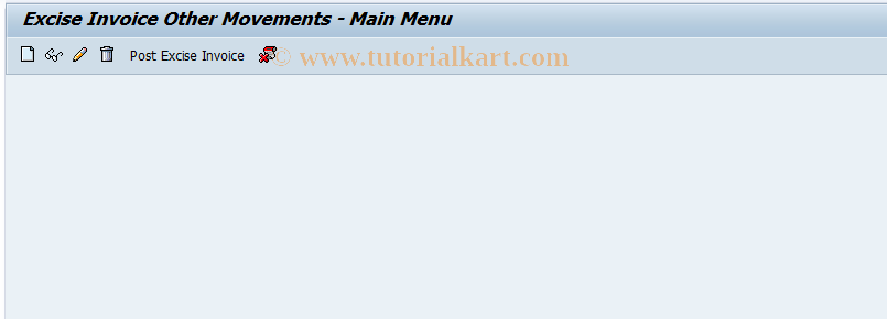 SAP TCode J1IS - Excise invoice for other movements