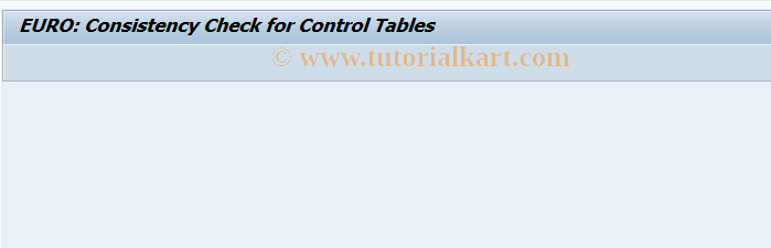 SAP TCode KGST - Control Tables: Consistency Check