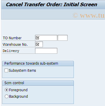 SAP TCode LT15 - Cancelling transfer order