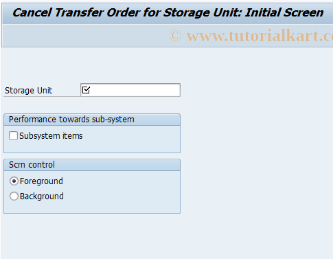 SAP TCode LT16 - Cancelling TO for storage unit