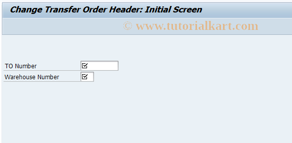 SAP TCode LT1A - Change Transfer Order