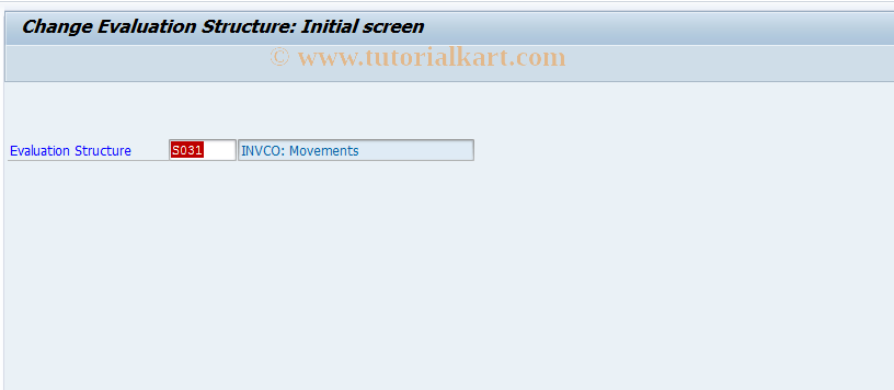 SAP TCode MCB3 - INVCO: Change Evaluation Structure