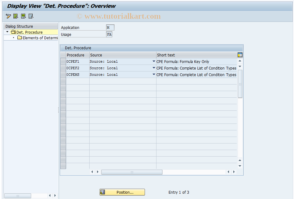 SAP TCode MCPE_FA_DET_PROC -  Determination  Procedure for Formula Assembly