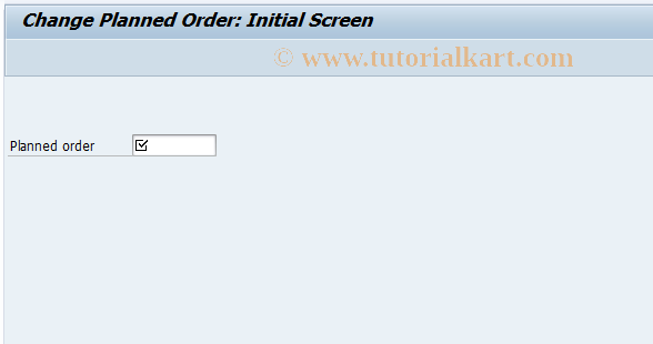 SAP TCode MD12 - Change Planned Order