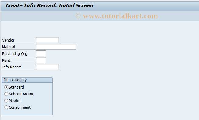 SAP TCode ME11 - Create Purchasing Info Record