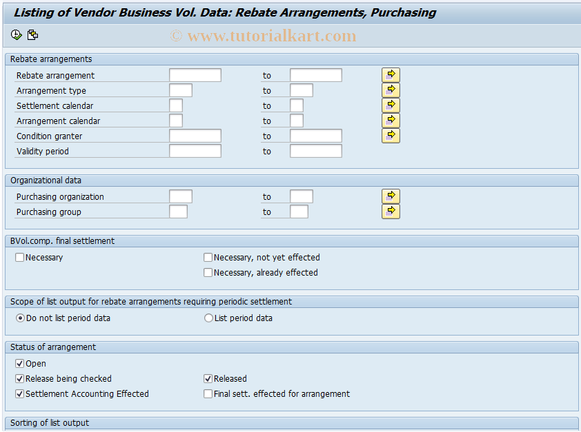 SAP TCode MEB6 - Busn. Vol. Data, Vendor Rebate Arrs.