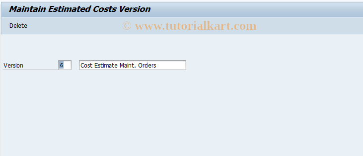 SAP TCode OIKS - Maintenance of Cost Estimate Version