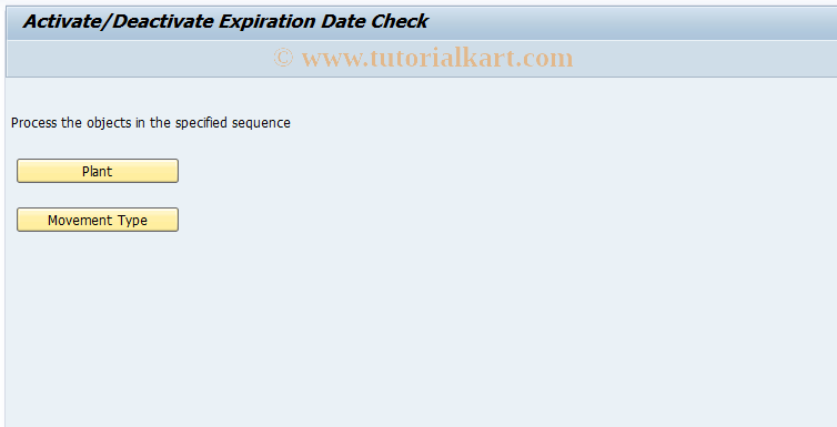 SAP TCode OMJ5 - Exp.Date at Plant Level and Mvmt Lvl
