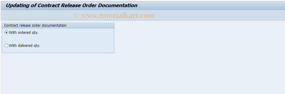 SAP TCode OMXX - Update Contr. Release Order Docu. MM