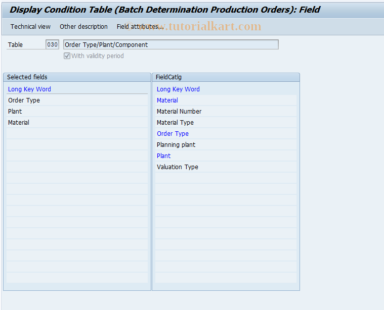 SAP TCode OPLC - CondTab: Change (batchs, prod.)