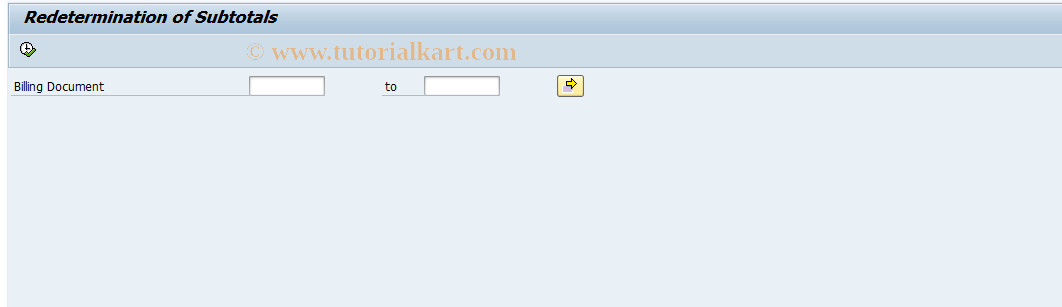 SAP TCode OVG1 - Redetermine subtotal