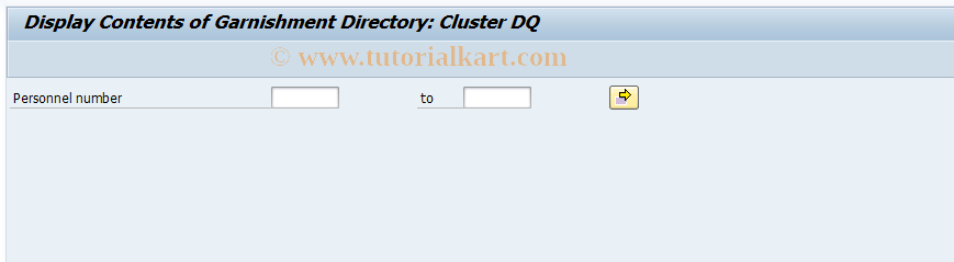 SAP TCode PC00_M01_CLSTDQ - Display Garnishment Dir.(Cluster DQ)