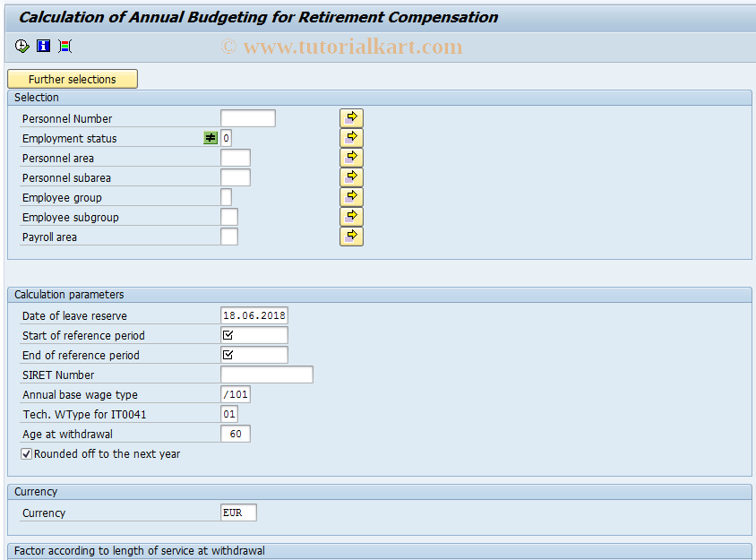 SAP TCode PC00_M06_LPR1 - Calc. Retirement Budget