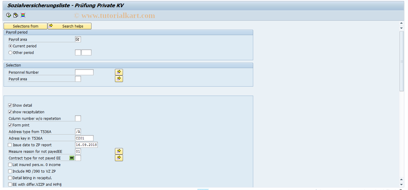 SAP TCode PC00_M18_ZDRPOJ - Sick-leave Insurance - namely