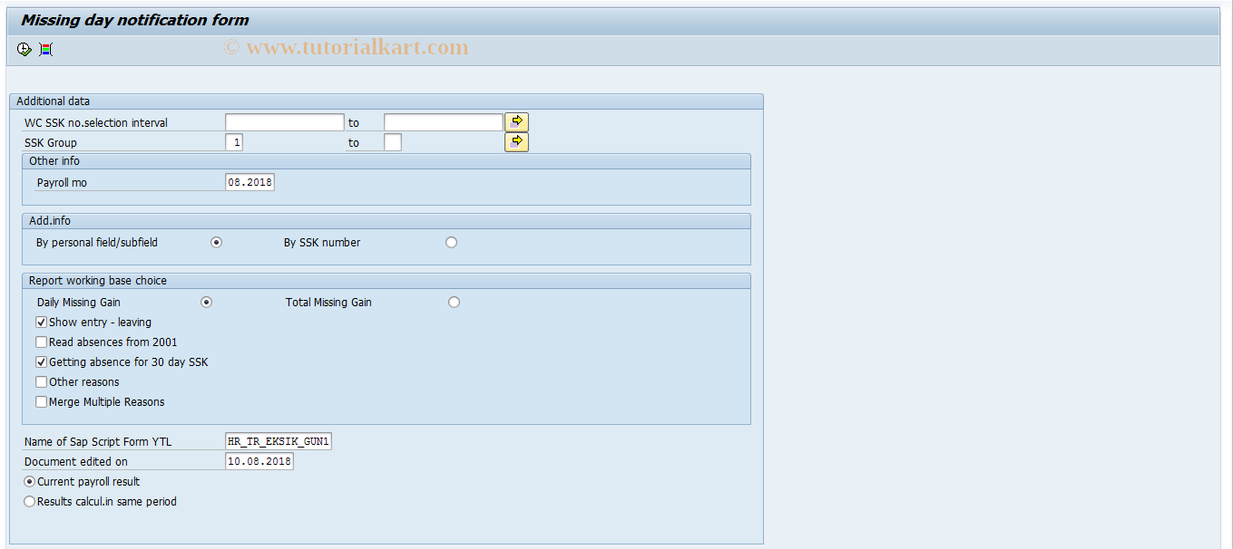 SAP TCode PC00_M47_SSK22 - Insured missing day notif.form