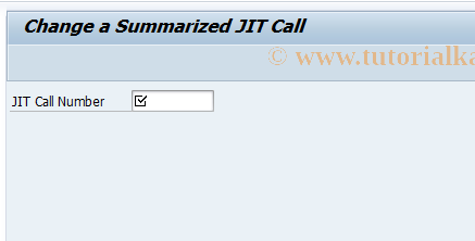 SAP TCode PJ02 - Change JIT Call