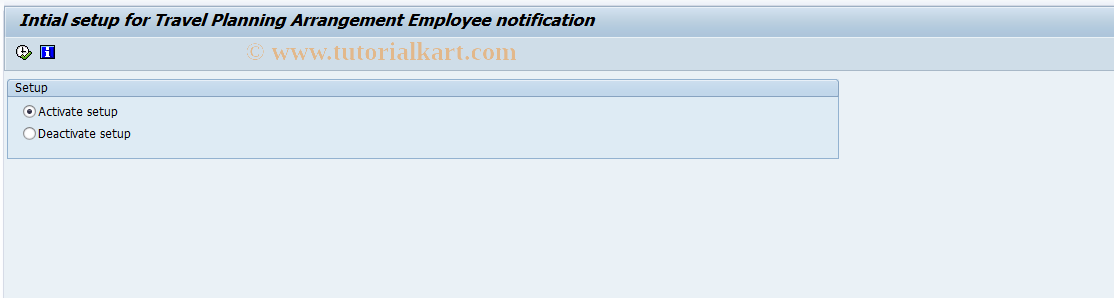 SAP TCode PTRM_PLARR_SETUP - Intial setup TrvPlArrgNotifcation