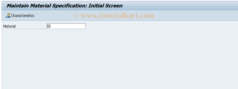 SAP TCode QS61 - Maintain material specification