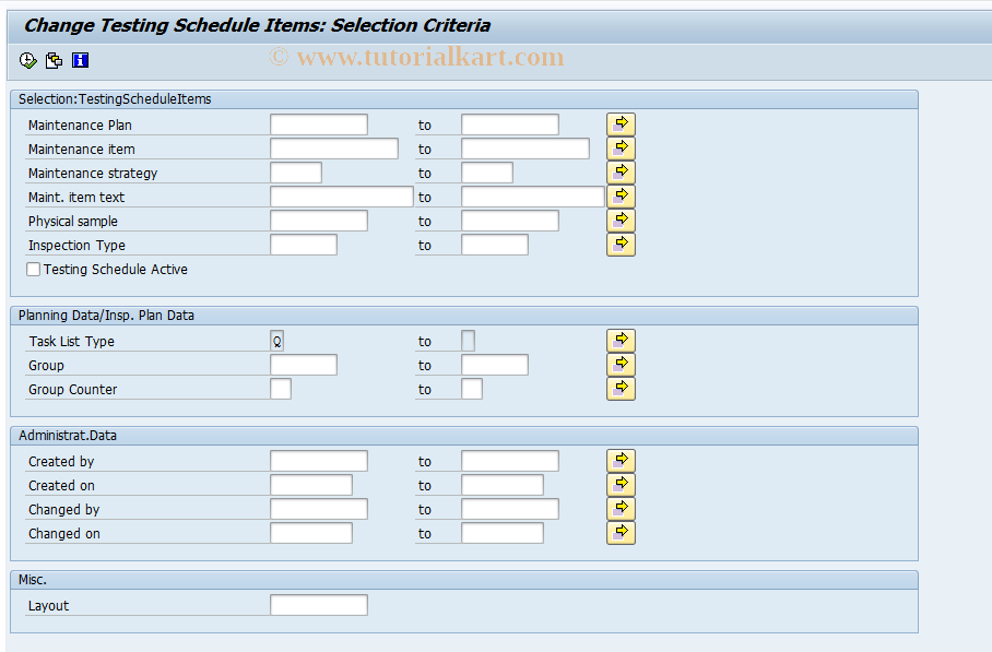 SAP TCode QST07 - Change Testing Schedule Items