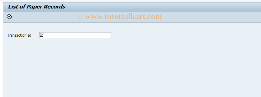 SAP TCode RMPS_LIST_PAPER_REC - List of Paper Records