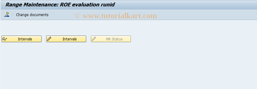SAP TCode ROE1 - Number Range for ROE Evaluation Run