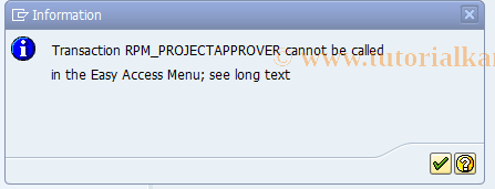 SAP TCode RPM_PROJECTAPPROVER - Authorization for Project Approver