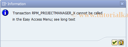 SAP TCode RPM_PROJECTMANAGER_X - Authorization for Project Manager