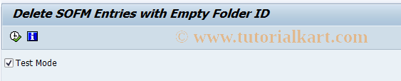 SAP TCode SBCS_FOLID - BCS: Delete SOFM Without Folder ID