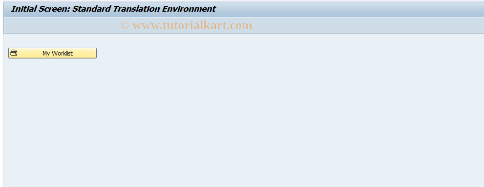 SAP TCode SE63 - Translation: Initial Screen