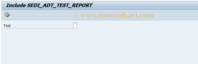 SAP TCode SEDI_ADT_TEST - SEDI_ADT_TEST2