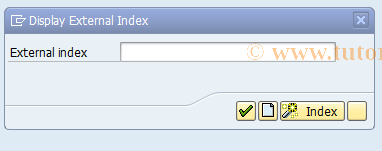 SAP TCode SENG - Administration of External Indexes