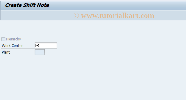 SAP TCode SHN1 - Create Shift Note