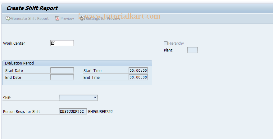 SAP TCode SHR1 - Create Shift Report