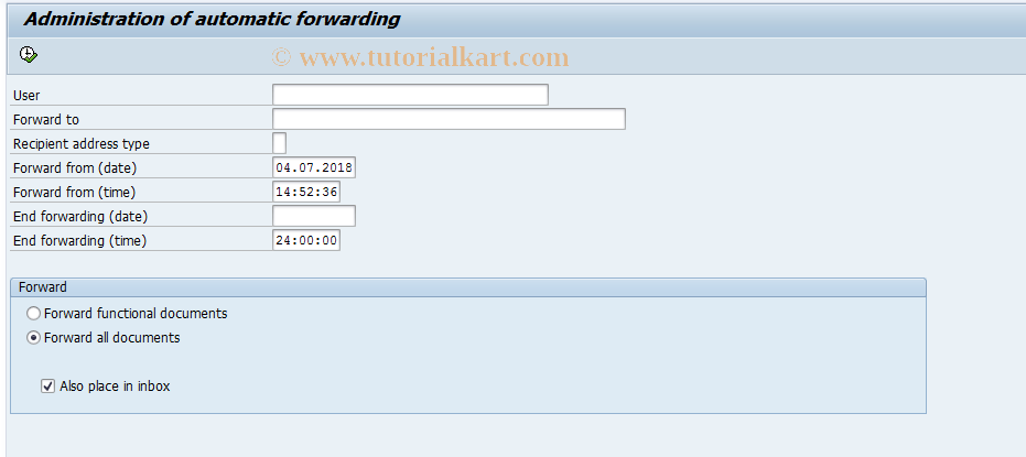 SAP TCode SO36 - Create Automatic Forwarding