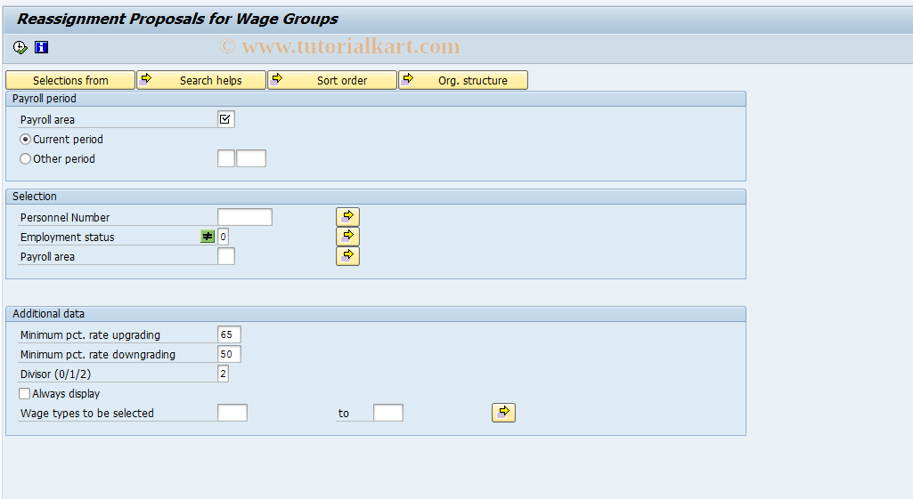 SAP TCode S_AHR_61015603 - Reassignment Proposals for Wage Group s