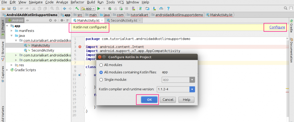 Configure Kotlin - Convert Java Files in Android Application to Kotlin Files or Classes - Kotlin Tutorial - www.tutorialkart.com