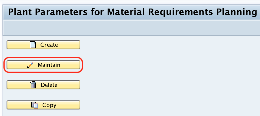 Plant parameters for material requirement planning SAP