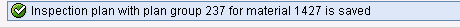Inspection plan with plan group saved