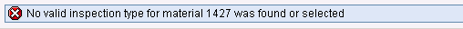 no valid inspection type for material