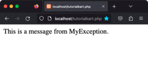 User defined / Custom Exception in PHP