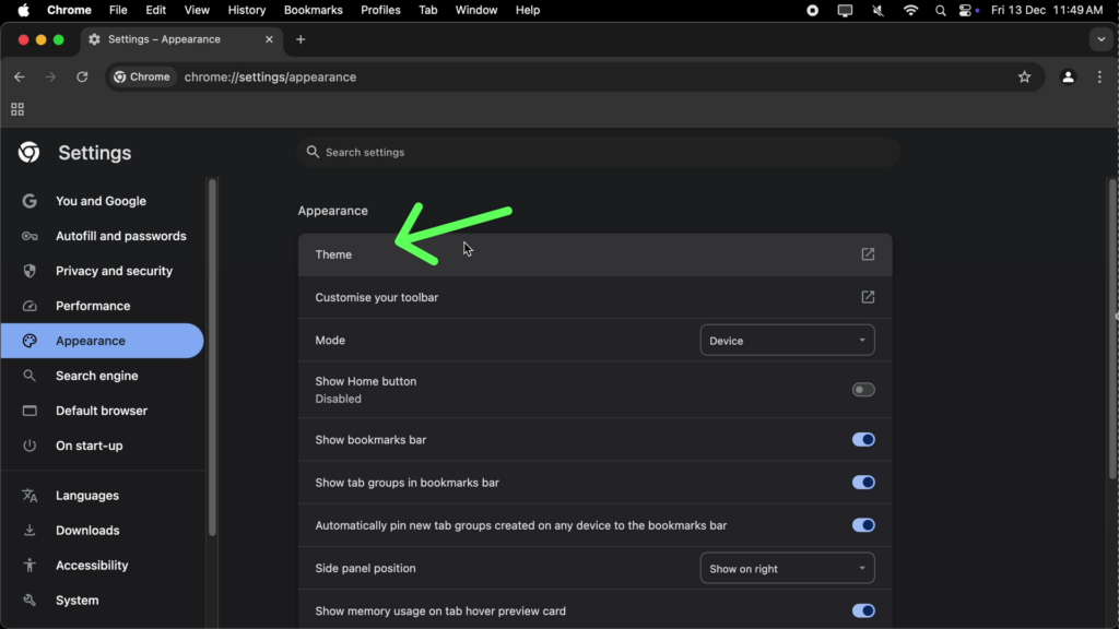 Change Your Chrome Theme: Step 4: Under the Appearance section, click on Theme.